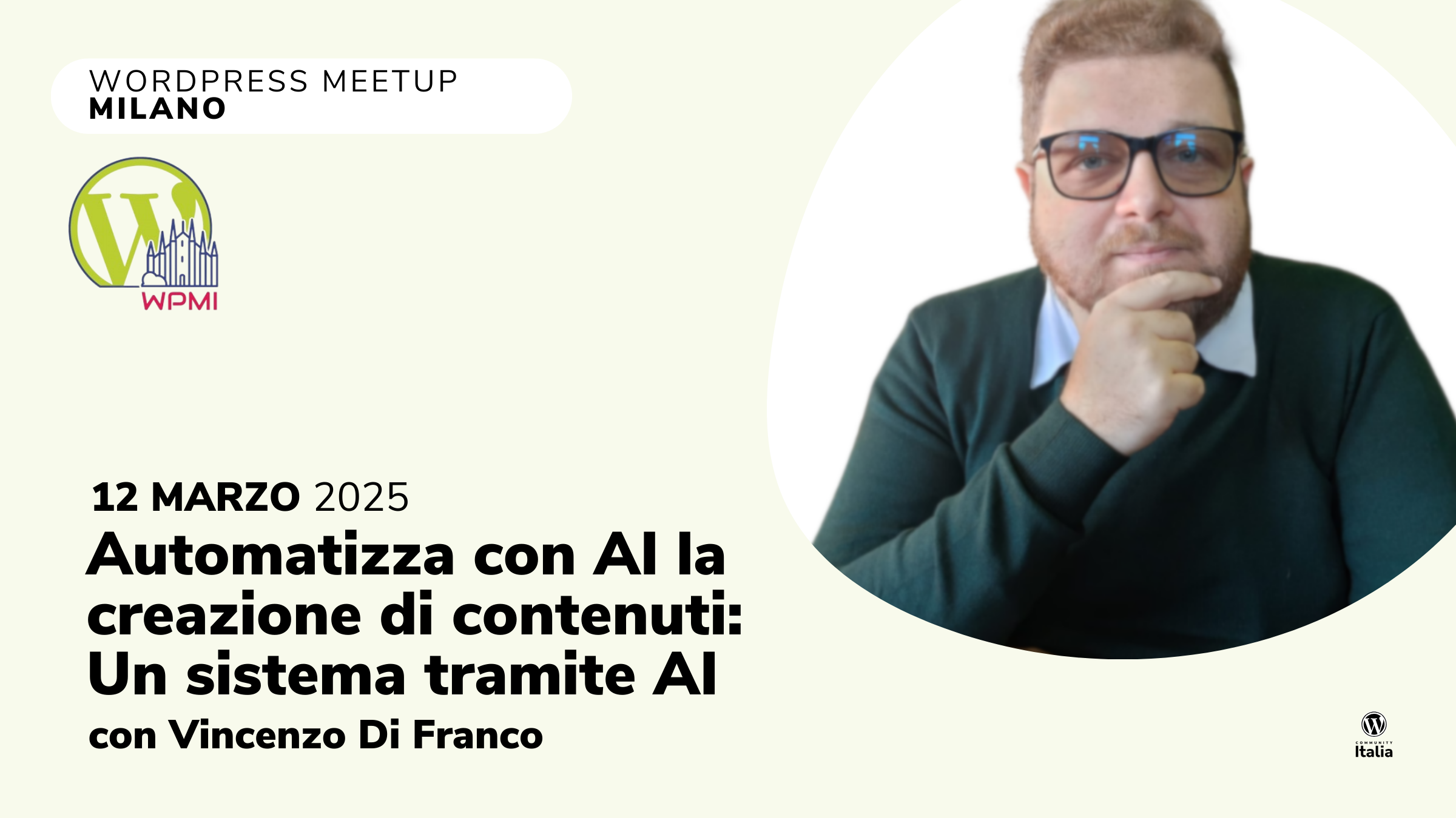 WordPress Meetup Marzo 2025: Automatizza con AI la creazione di contenuti: Un sistema tramite AI